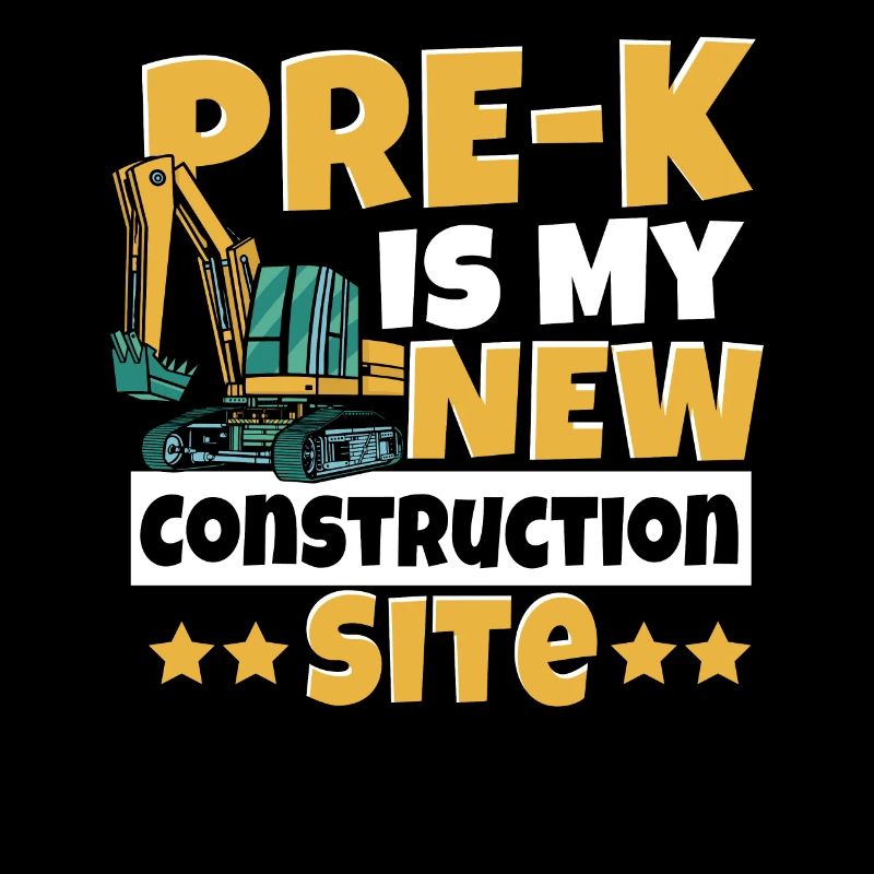 Pre-k Is My New Construction Site Back to School
