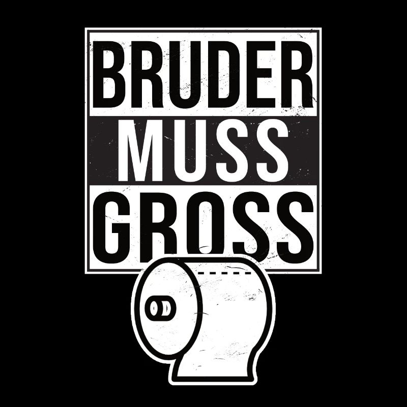 Bruder Muss Los Gross Groß Streamer Meme Geschenk
