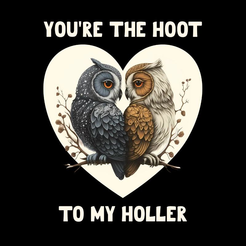 Tu es le Hoot de mon Holler Saint-Valentin