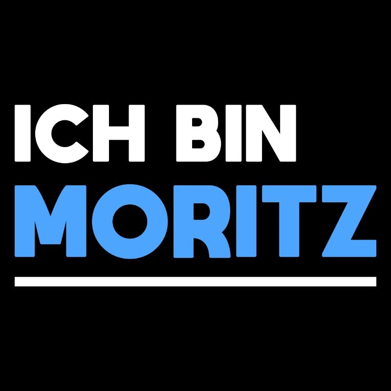 Moritz Name Spruch für stolze Moritzs