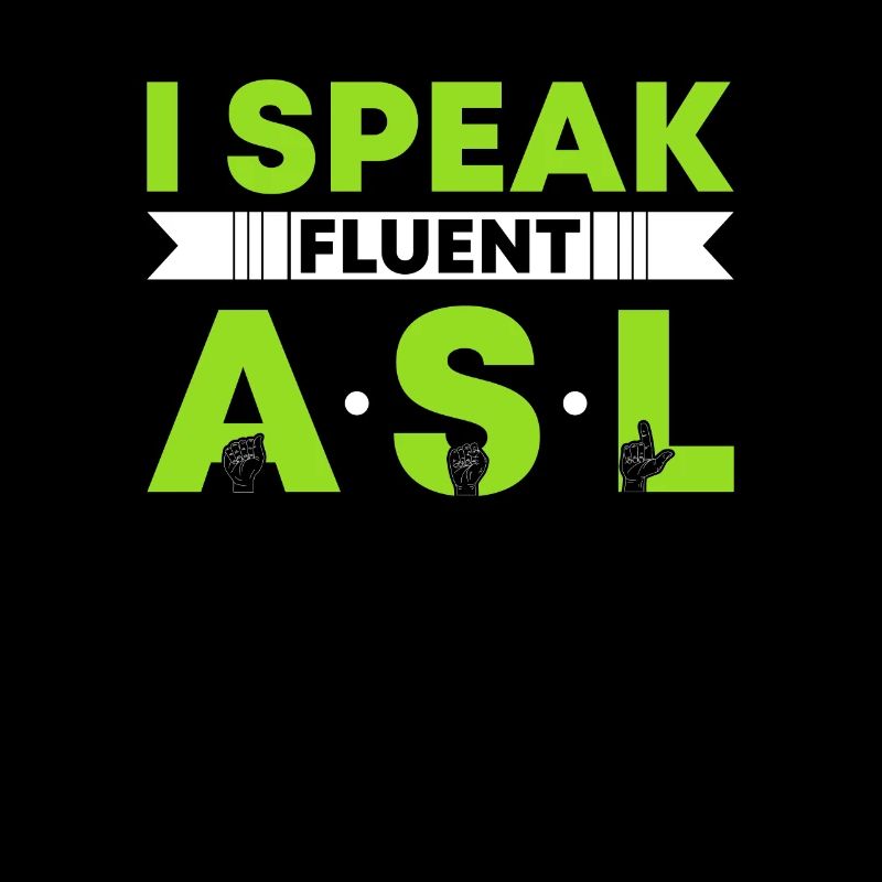 Sign Language ASL Deaf Pride