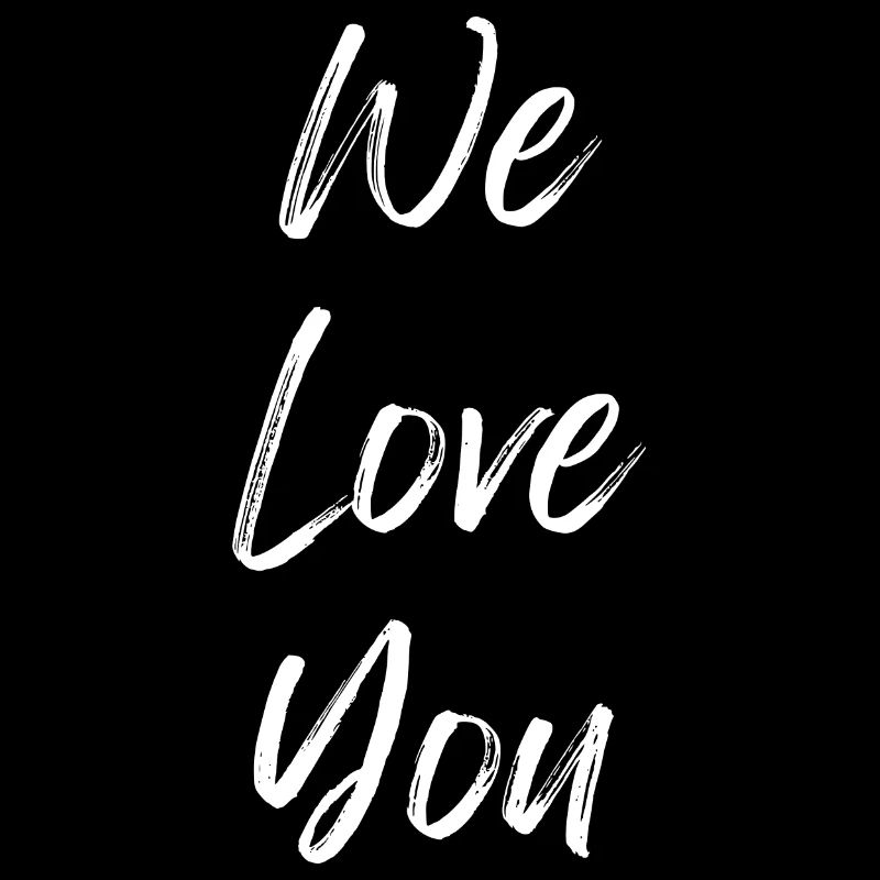 Nous vous aimons