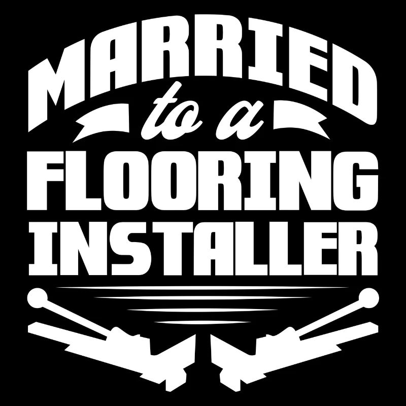 married to a flooring installer Design