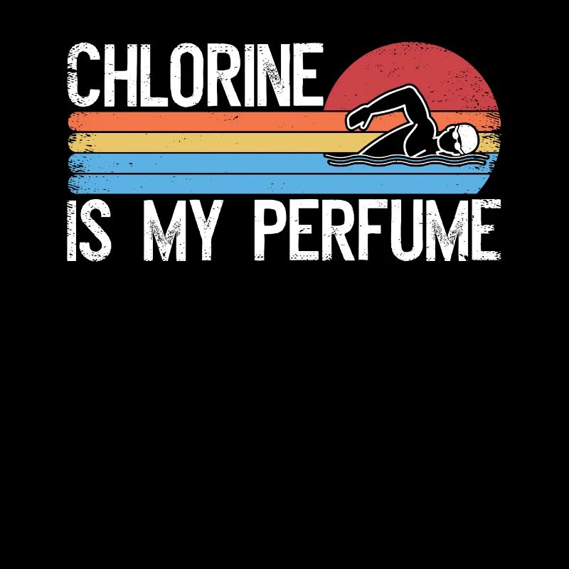 Drôle de nageur Nageur Chlore Est Mon Parfum