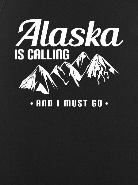 Alaska is calling