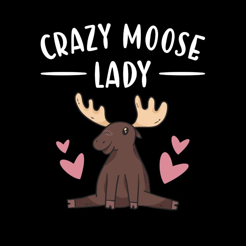 Elk Crazy Moose Lady Moose