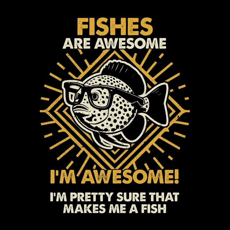Fische Sind Großartig - Mama Dad