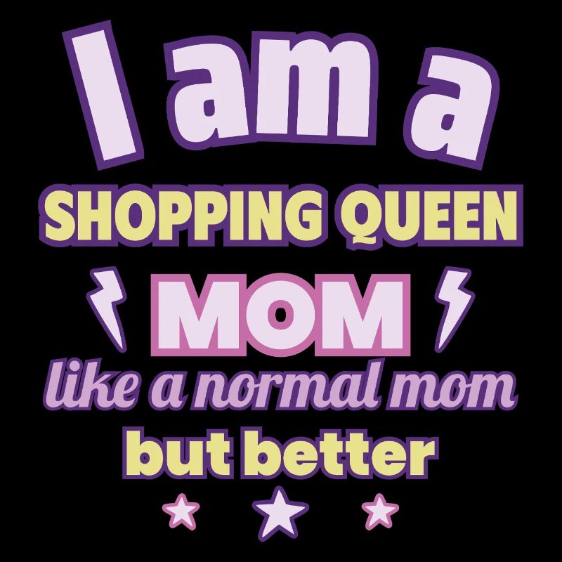 Mutter Shopping Queen, Muttertag Geschenk, Mode