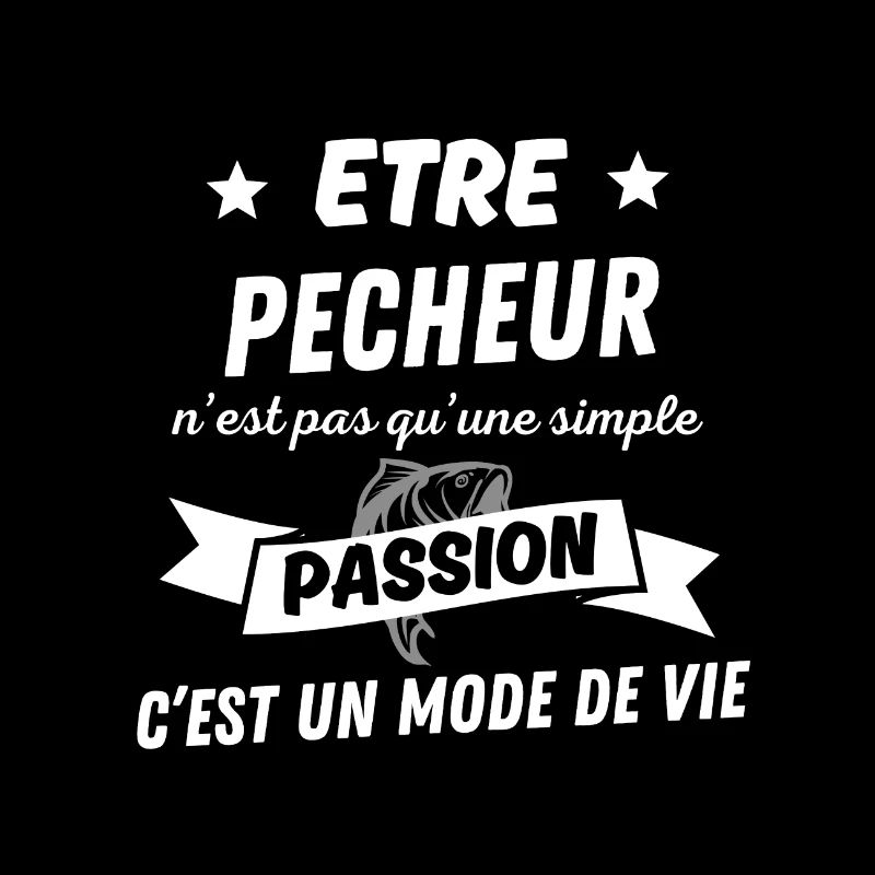 Etre pecheur pas simple passion un mode de vie