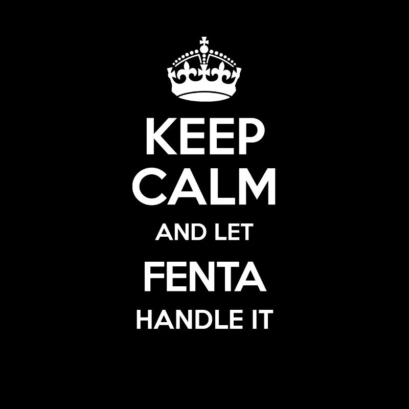 Keep Calm And Let Fentanyl Handle It Crown Blue