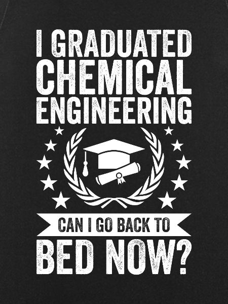 I studied chemical engineering