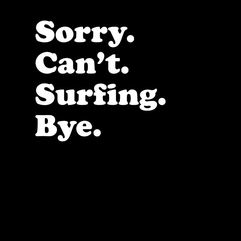 Sorry, can't say goodbye - Surfing
