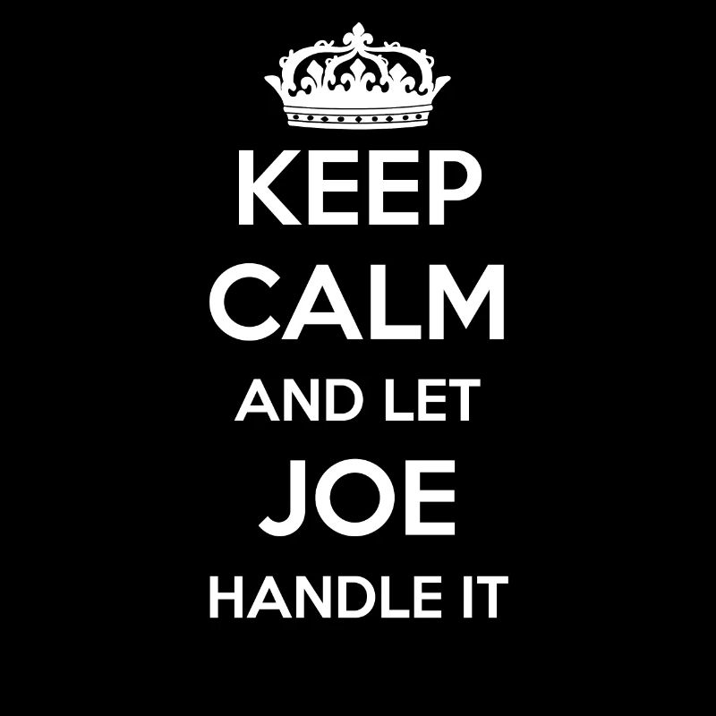 Keep Calm Handle It - Prénom Nom Funny Joe