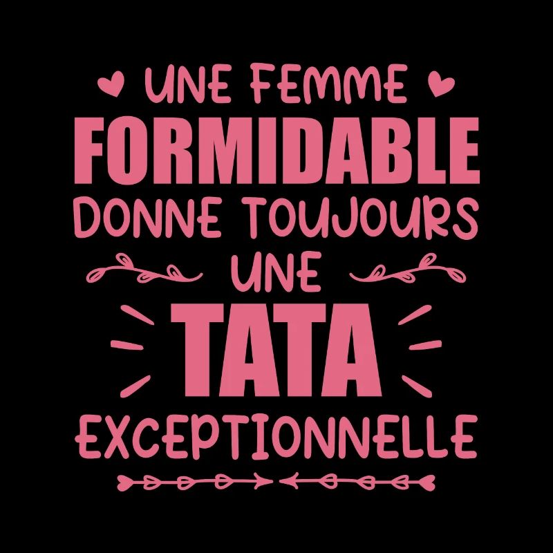 Une Femme Formidable Donne Une Tata Exceptionnelle