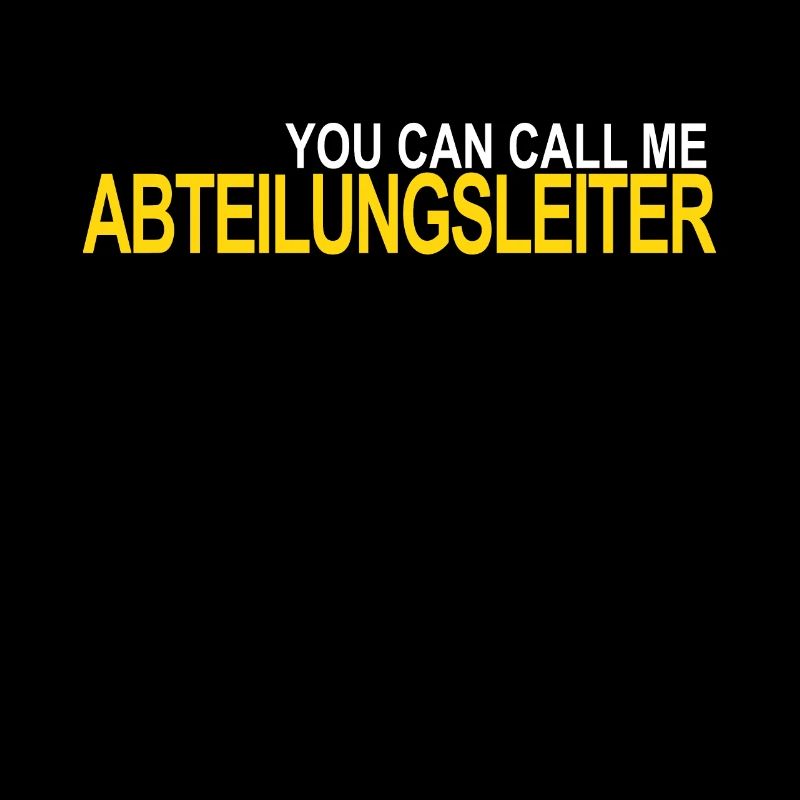 Call me Abteilungsleiter