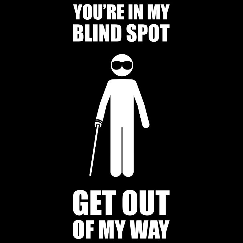 Blind Blind Visually Impaired Funny Gift
