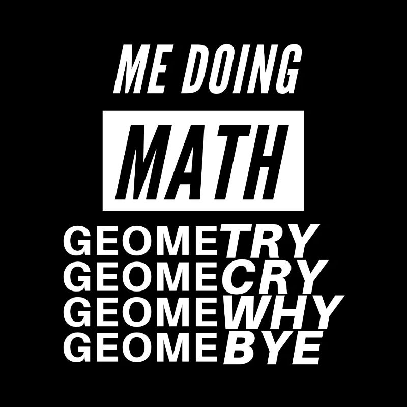 Moi faisant des maths ... lol | Essayez Cry Why Bye