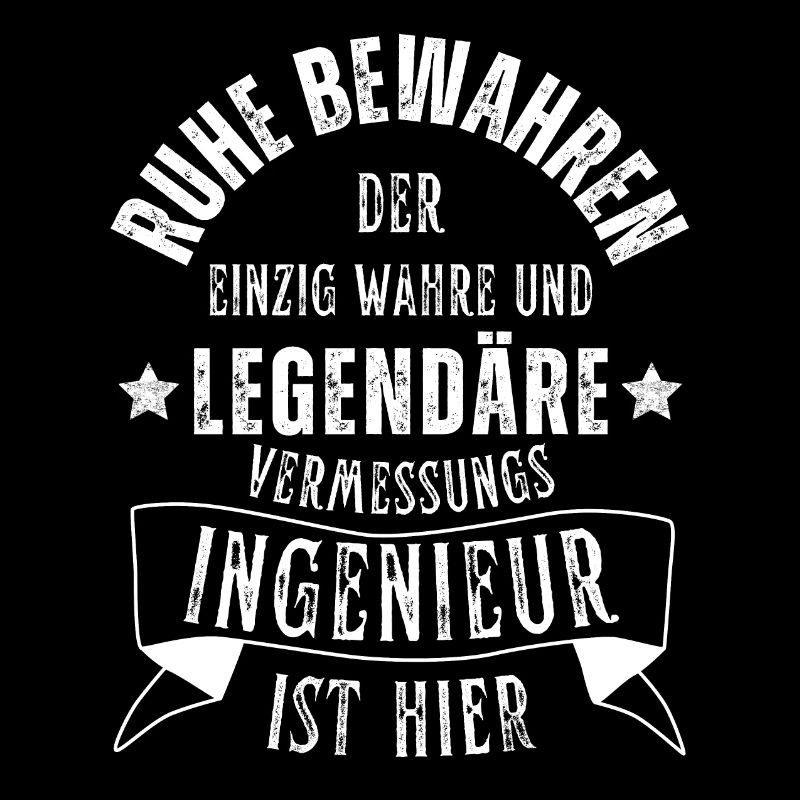 Legendärer Vermessungsingenieur ist hier Beruf