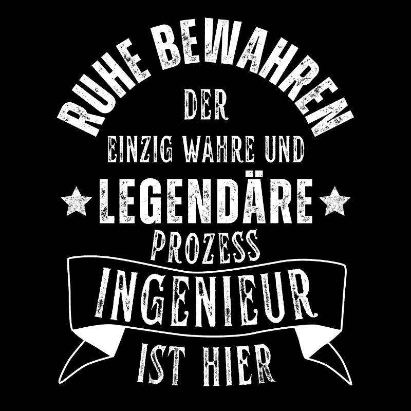 Legendärer Prozessingenieur ist hier Beruf