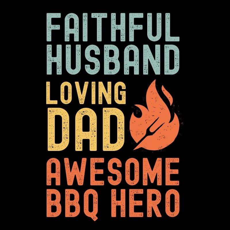 Husband Father Papa Grill Master BBQ Hero Legend