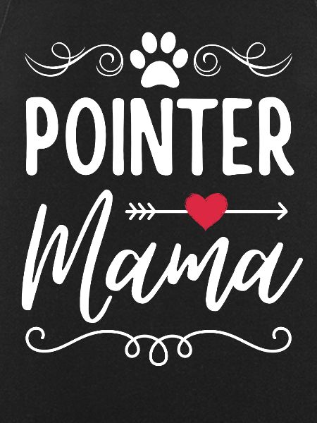 Pointer Mama Pointer Lovers