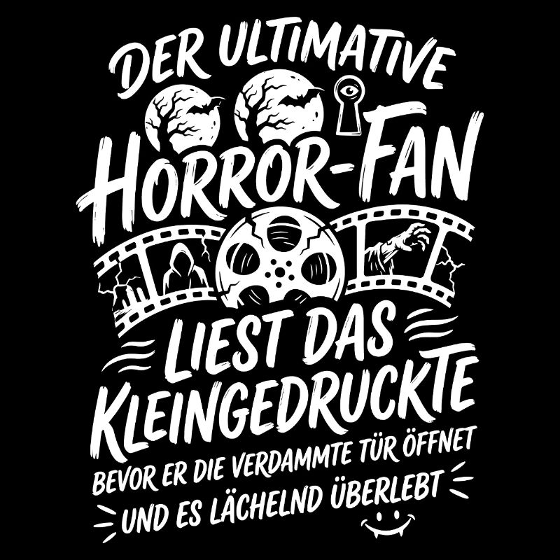 Ultimate Horror Fan Kino Spruch