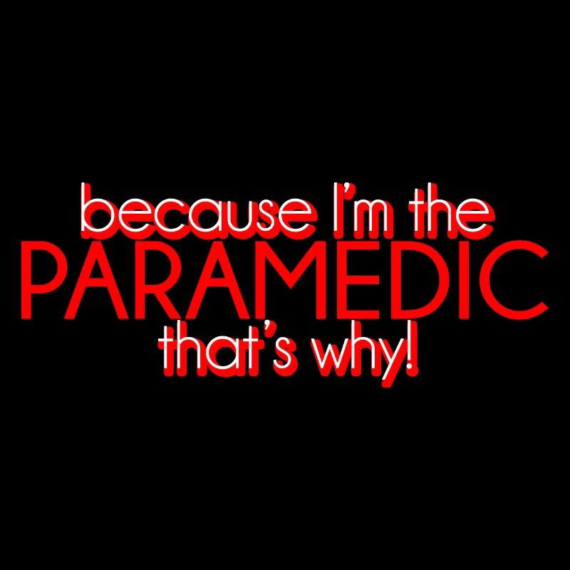 Parce que je suis l’ambulancier paramédical, c’est pourquoi 4