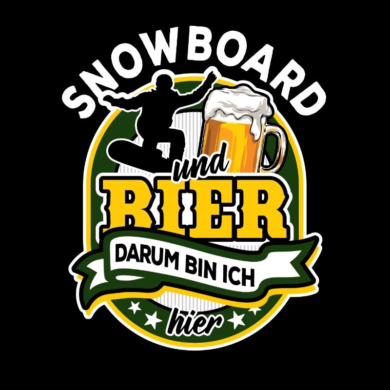 Snowboard & Bier - darum bin ich hier