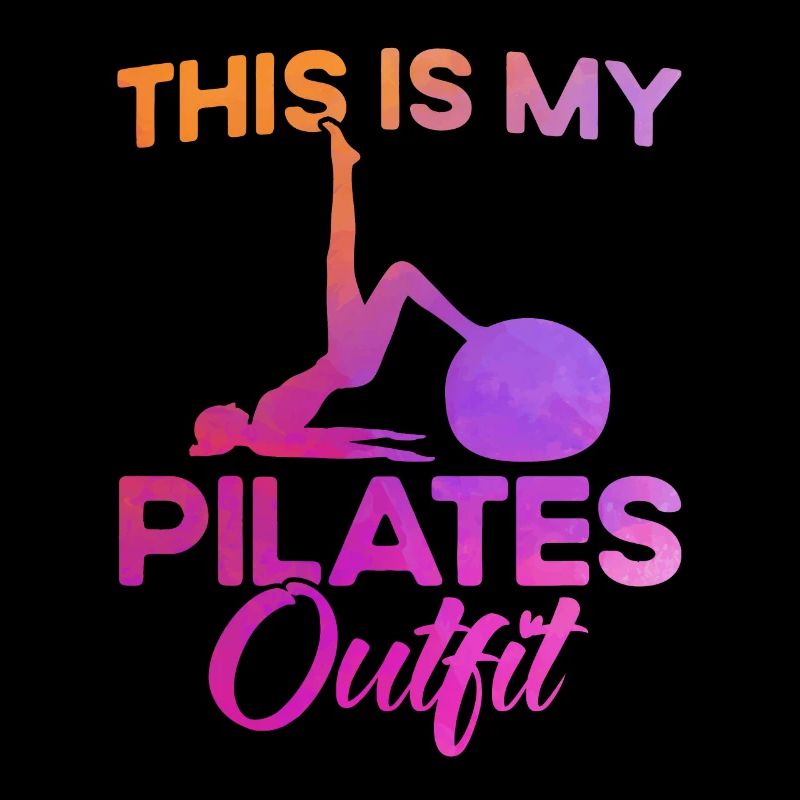 Pilates This is my Pilates outfit gift