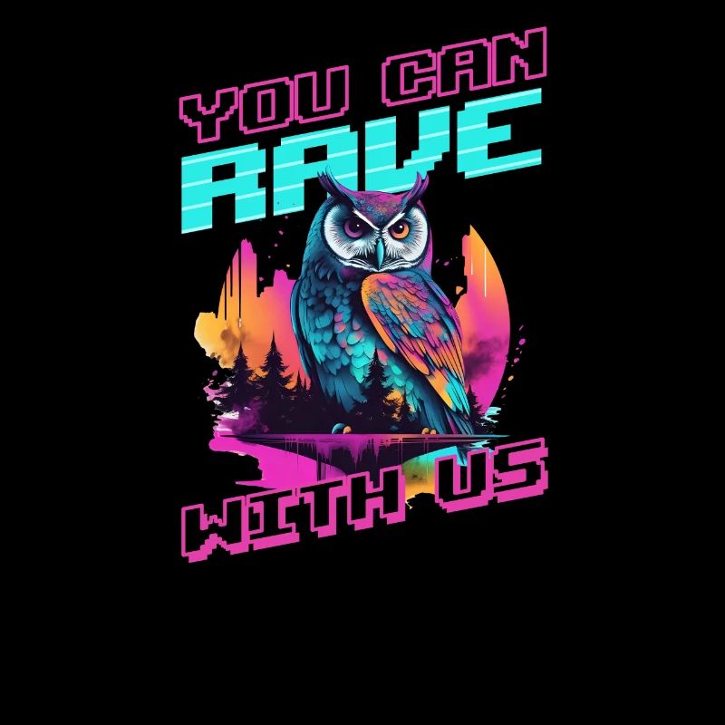 Edm Rave Du kannst Eule Rave