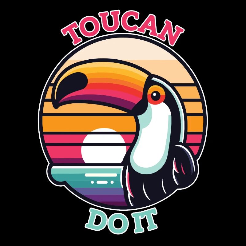 Toucan Do It - Funny Toucan Pun
