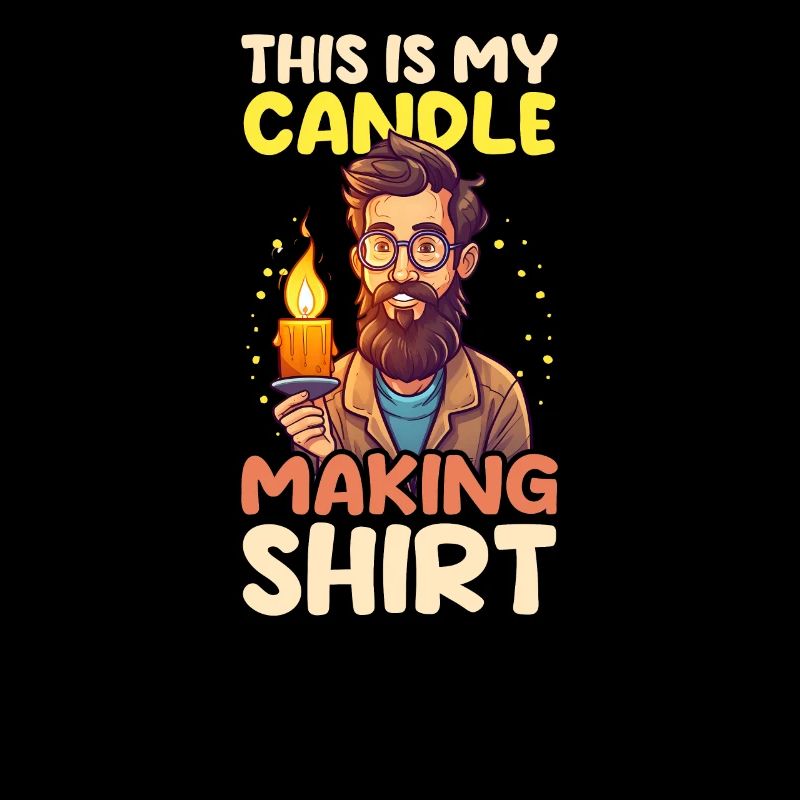 Candle Making This Is My Candle Making Outfit