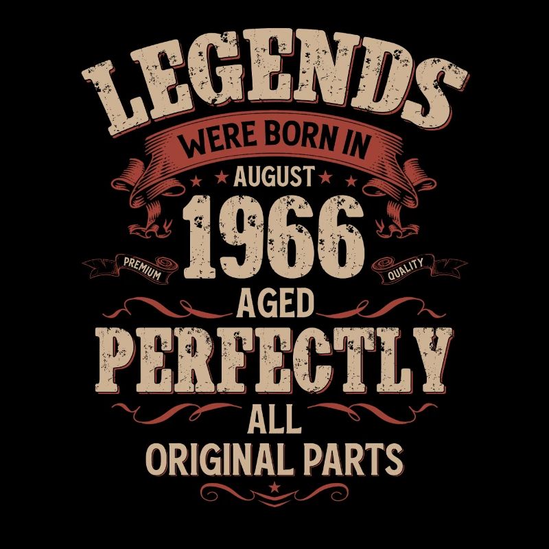 60th Birthday Legend August Born in 1966