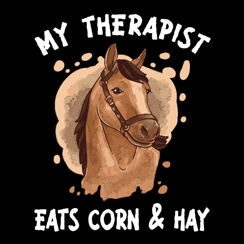 My Therapist Eats Corn & Hay Reiter Reiterin Pferd