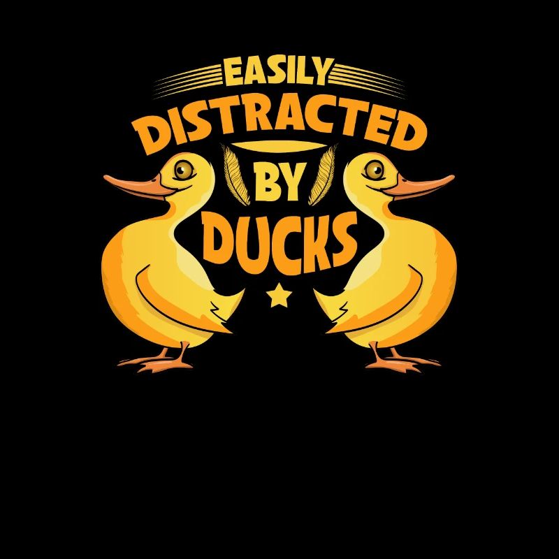 Easily Distracted By Ducks Ducks Duck Lovers