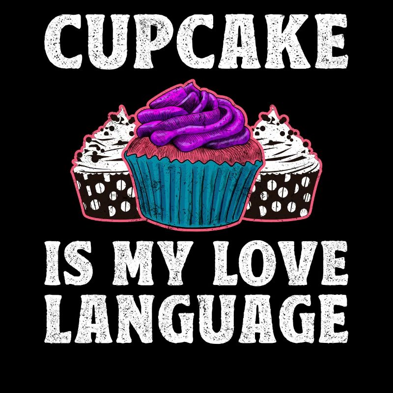Cupcake Is My Love Language