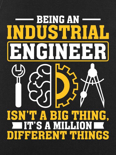 Being an Industrial Engineer