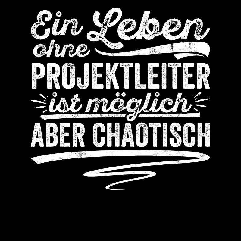 Eine Leben Ohne Projektleiter