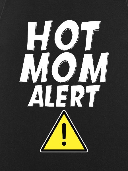 Hot Mom Alert 4