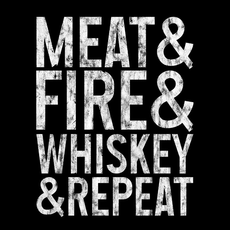 Viande et feu et whisky et répéter 3