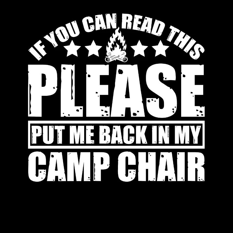 S’il vous plaît, remettez-moi dans ma chaise de camp 4