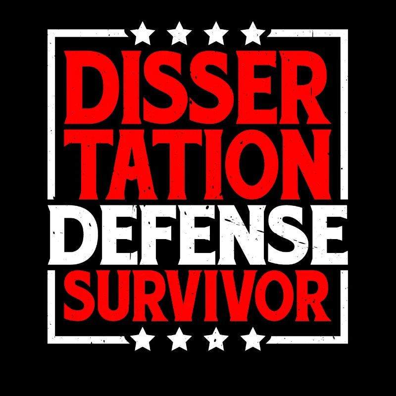 Dissertation Defense Survivor 8