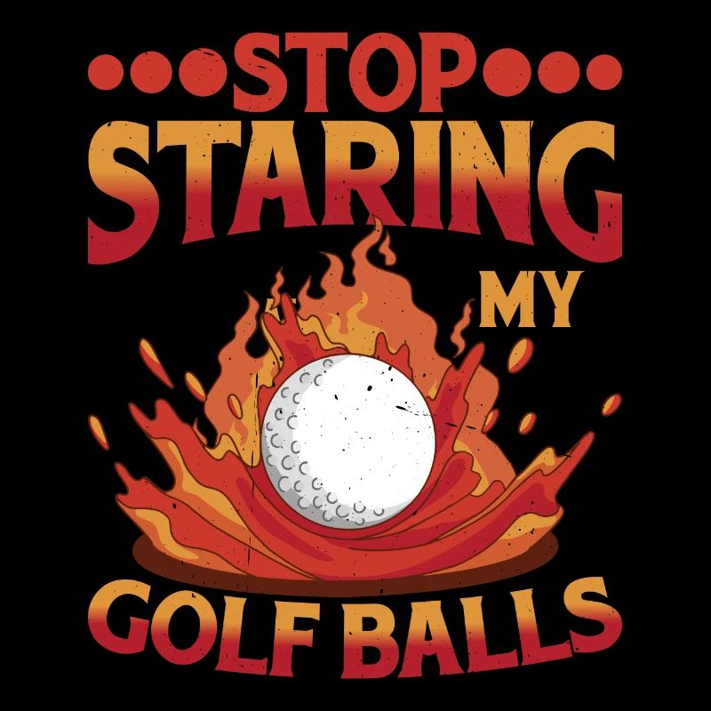 Arrête de regarder mes balles de golf