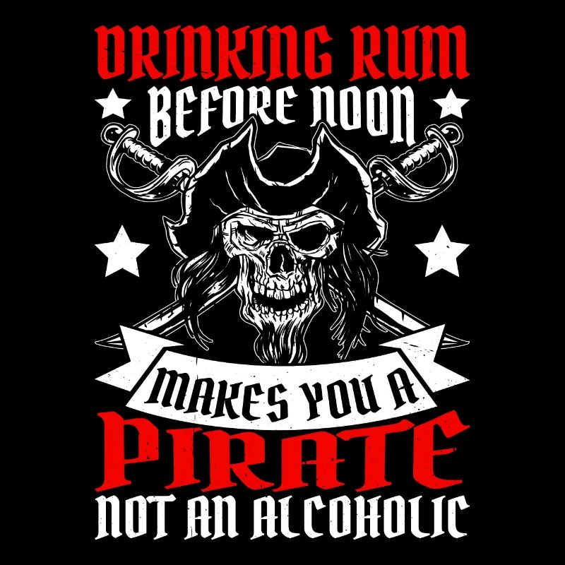 Drinking Rum Before Noon Makes You A Pirate