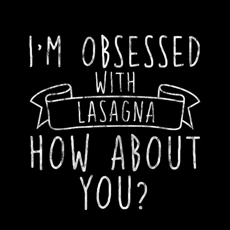 Je suis obsédé par les lasagnes, que diriez-vous de vous 3