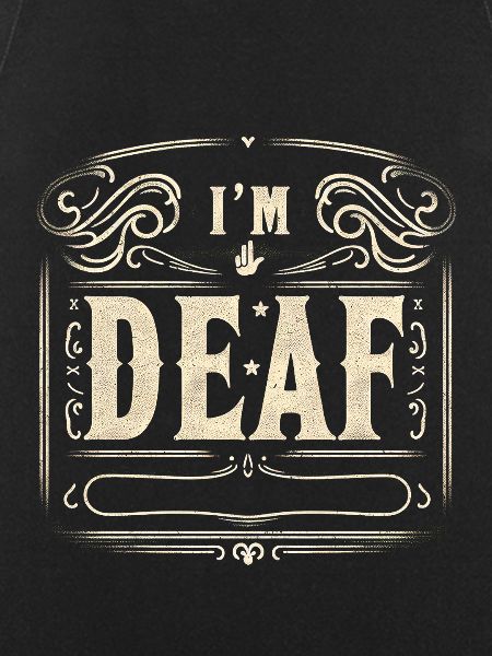I'm Deaf 47