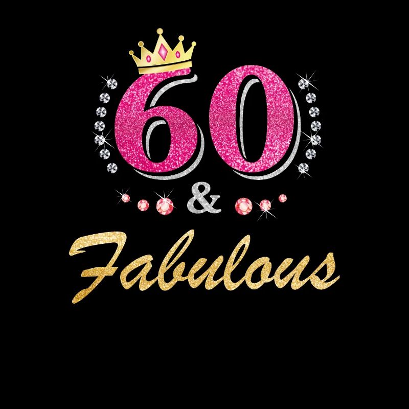 60 et fabuleux 60 ans 60 jours anniversaire