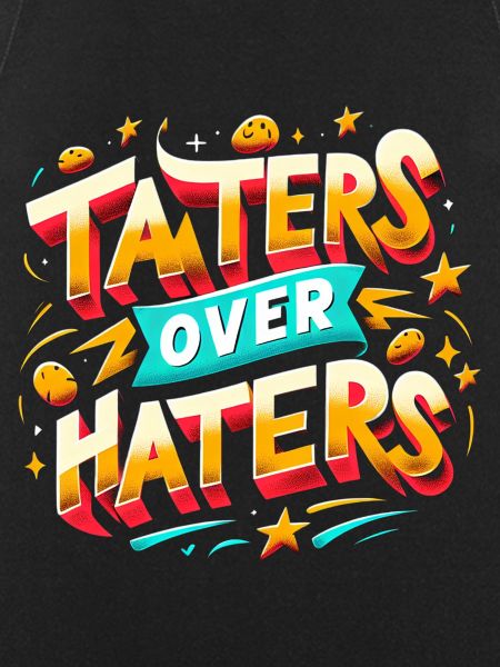 taters over haters 12