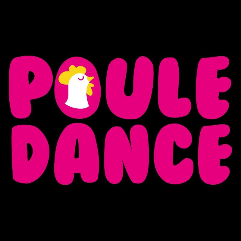 Poule Dance