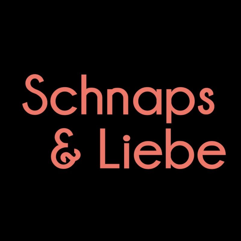 Schnaps Liebe